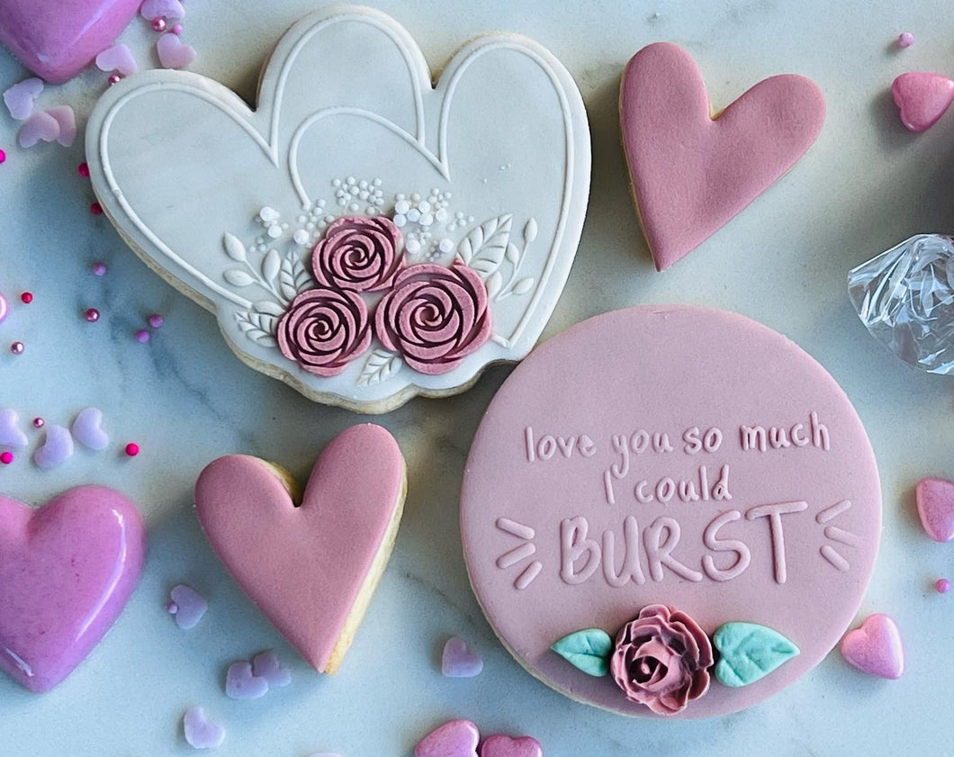 Love you so much I could burst!